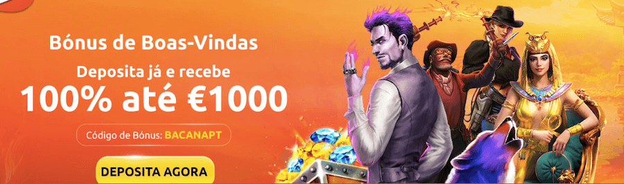 BacanaPlay oferece um bónus de 100% até o valor de €1000