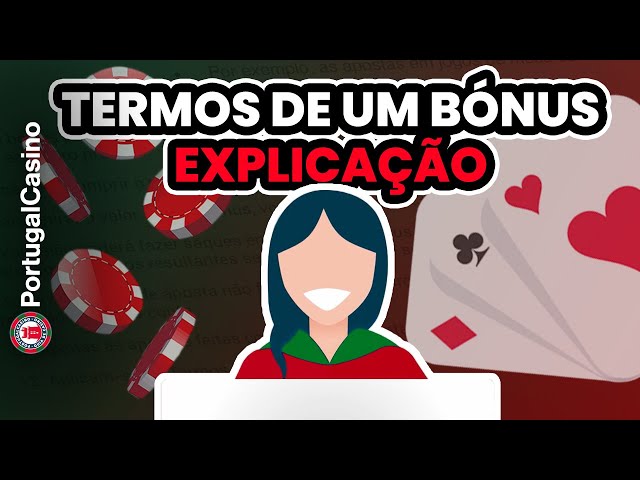 Explicação dos termos de um bónus