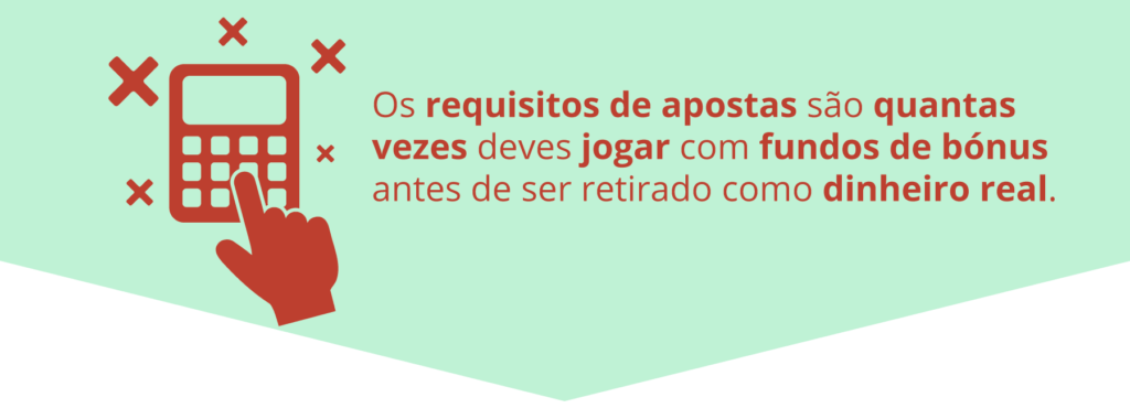 O que são requisitos de apostas