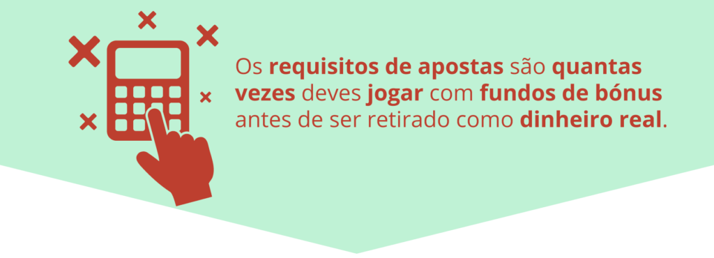 O que são requisitos de apostas 