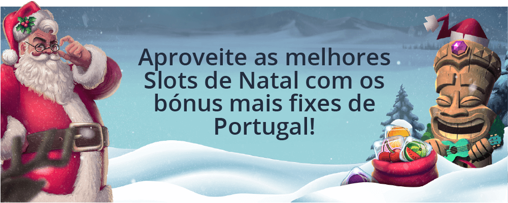 Aproveite as melhores Slots de Natal com os bónus mais fixes de Portugal!